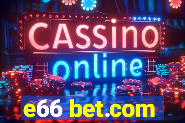 e66 bet.com